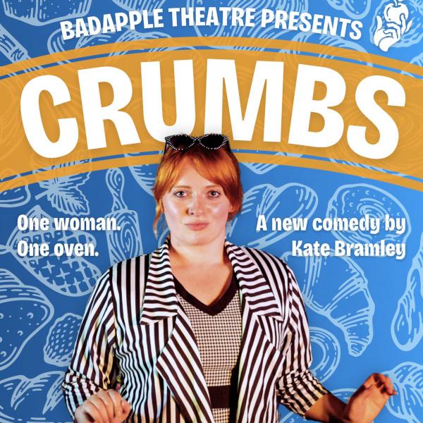 Badapple Theatre : Crumbs
